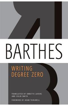 Writing Degree Zero - Roland Barthes