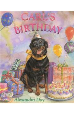 Carl\'s Birthday - Alexandra Day