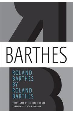 Roland Barthes - Roland Barthes