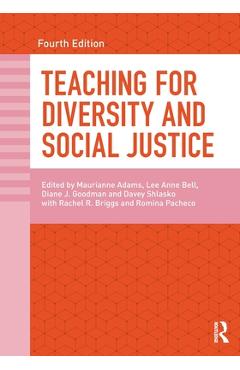 Teaching for Diversity and Social Justice - Maurianne Adams