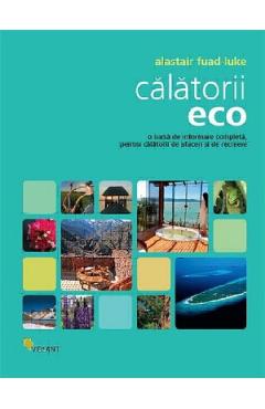 Calatorii eco - Alastair Fuad-Luke - VELLANT
