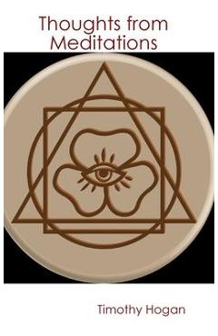 Thoughts from Meditations - Timothy Hogan - Imagine 1