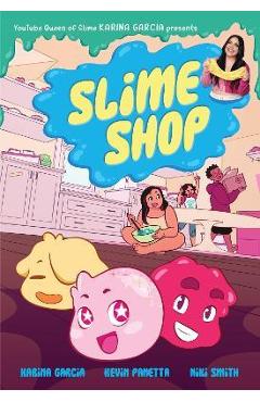 Slime Shop - Karina Garcia