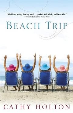 Beach Trip - Cathy Holton