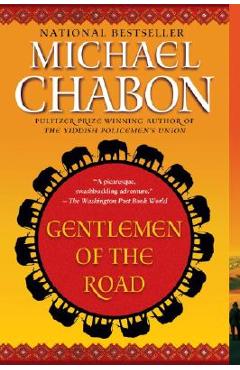 Gentlemen of the Road: A Tale of Adventure [Title Page Only] - Michael Chabon