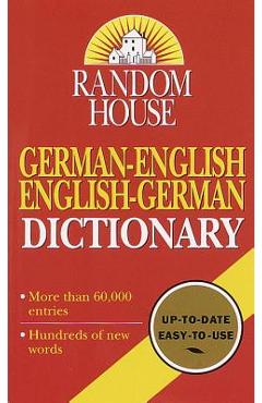 Random House German-English English-German Dictionary: Second Edition - Anne Dahl