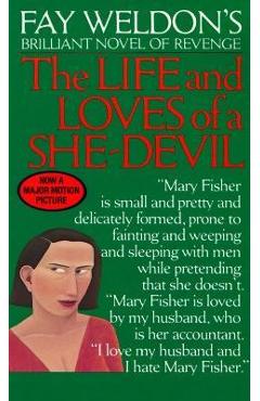 Life and Loves of a She Devil - Fay Weldon