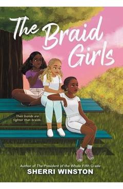 The Braid Girls - Sherri Winston