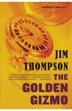 The Golden Gizmo - Jim Thompson