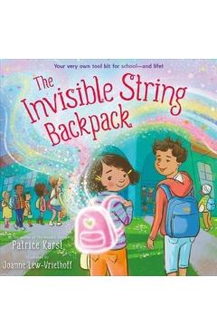 The Invisible String Backpack - Patrice Karst