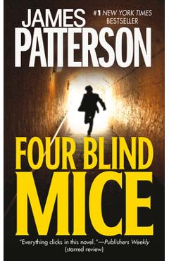 Four Blind Mice - James Patterson