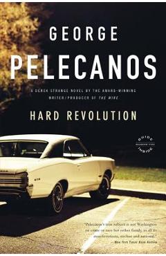 Hard Revolution - George P. Pelecanos - Imagine 1