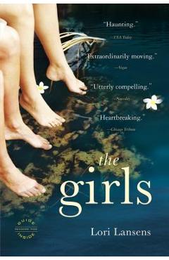 The Girls - Lori Lansens