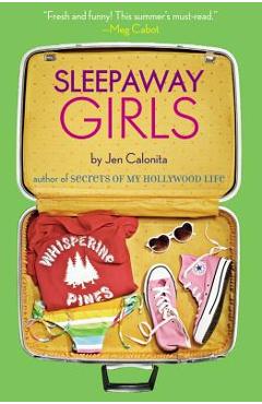 Sleepaway Girls - Jen Calonita