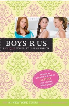 Boys R Us: A Clique Novel - Lisi Harrison