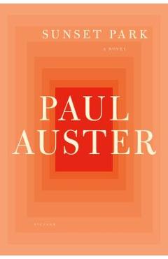 Sunset Park - Paul Auster