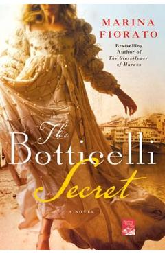 The Botticelli Secret: A Novel of Renaissance Italy - Marina Fiorato