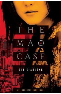 The Mao Case - Qiu Xiaolong
