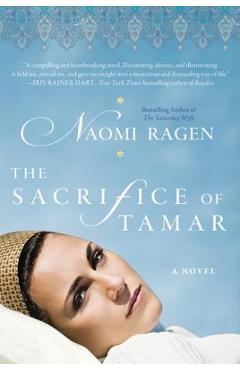 The Sacrifice of Tamar - Naomi Ragen