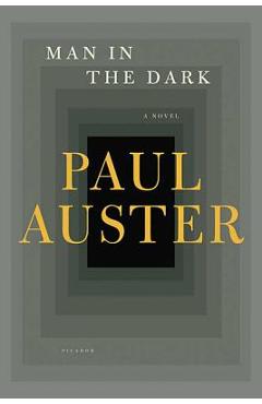 Man in the dark - paul auster