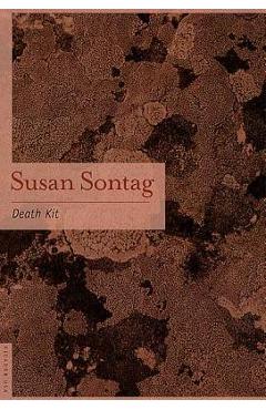 Death Kit - Susan Sontag