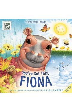 You\'ve Got This, Fiona: A Book about Change - Richard Cowdrey