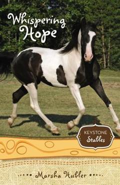 Whispering Hope: 7 - Marsha Hubler