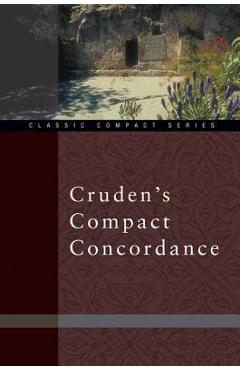 Cruden\'s Compact Concordance - Alexander Cruden