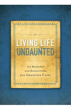 Living Life Undaunted Softcover - Christine Caine