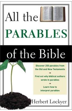 All the parables of the bible - herbert lockyer