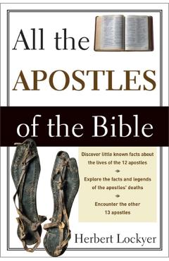 All the Apostles of the Bible - Herbert Lockyer