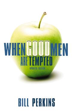 When Good Men Are Tempted - William Perkins