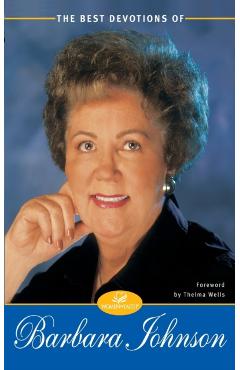 The Best Devotions of Barbara Johnson - Barbara Johnson