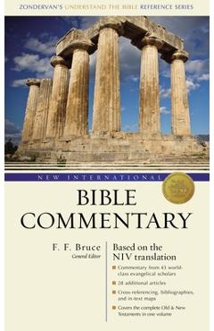 New International Bible Commentary: (Zondervan\'s Understand the Bible Reference Series) - F. F. Bruce
