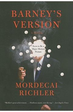 Barney's Version - Mordecai Richler