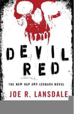 Devil Red - Joe R. Lansdale