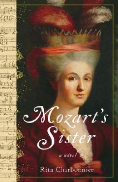 Mozart\'s Sister - Rita Charbonnier