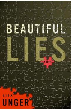 Beautiful Lies - Lisa Unger