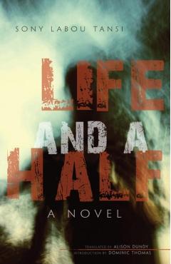 Life and a Half - Sony Labou Tansi