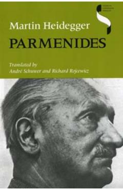 Parmenides - Martin Heidegger