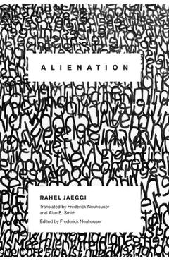 Alienation - Rahel Jaeggi