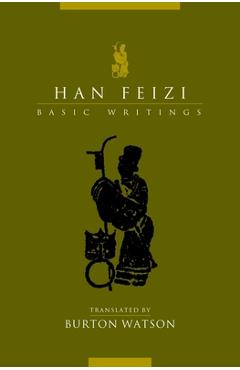 Han Feizi: Basic Writings