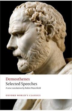 Demosthenes: selected speeches - demosthenes