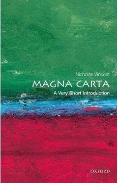 Magna Carta: A Very Short Introduction - Nicholas Vincent