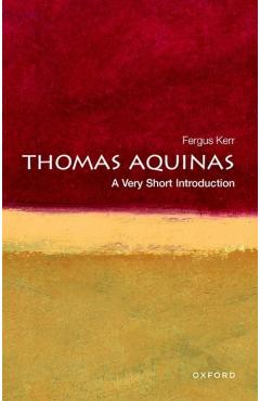 Thomas Aquinas: A Very Short Introduction - Fergus Kerr