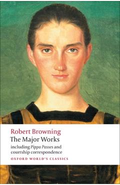 The Major Works - Robert Browning