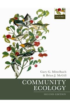 Community Ecology - Gary G. Mittelbach