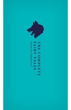 The Complete Fairy Tales - Charles Perrault