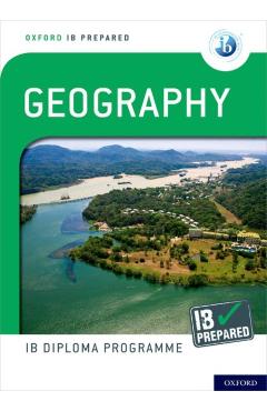 Oxford Ib Diploma Programme Ib Prepared: Geography - Garrett Nagle