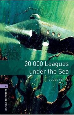 Oxford Bookworms Library: Level 4: 20,000 Leagues Under the Sea - Jules Verne